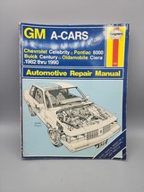 Haynes GM A-Cars Chevrolet Celebrity Pontiac 6000 Buick Century Olds Ciera 82-90 - £7.85 GBP