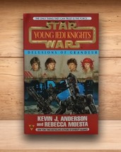 Star Wars Young Jedi Knights Delusions of Grandeur - Kevin J Anderson - PB 1st - £6.89 GBP