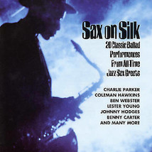 Various : Sax On Silk CD (2003) Pre-Owned - £11.95 GBP