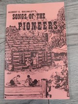Songs of the Pioneers 1970 Albert E. Brumley Missouri Folk Sheet Music Lyrics  - £4.77 GBP