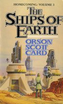 The Ships of Earth (Homecoming Saga) Card, Orson Scott - £7.86 GBP