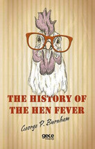 The History of The Hen Fever  - £11.32 GBP