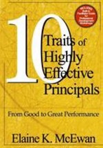 Ten Traits of Highly Effective Principals: From Good to Great Performance by Ela - £6.88 GBP