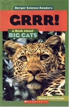 Grrr! A Book About Big Cats by Melvin A. Berger - Good - £6.47 GBP