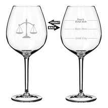 20 oz Jumbo Wine Glass Funny Two Sided Good Day Bad Day Don&#39;t Even Ask S... - $33.99