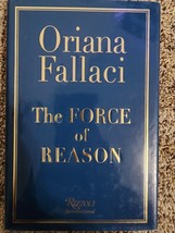 The Force of Reason - Hardcover By Fallaci, Oriana - £3.73 GBP