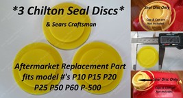 &quot;3 NEW CHILTON SEAL DISCS&quot; Sears Craftsman Gas Cans P10 P15 P20 P25 P50 ... - £11.77 GBP