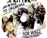 Take Me Back To Oklahoma (1940) Movie DVD [Buy 1, Get 1 Free] - $9.99