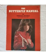 The Butterfly Manual Donald Bitanga 1984 Techniques Of ￼Manila Folder Kn... - £30.77 GBP