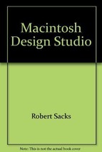 Macintosh Design Studio [Jun 28, 1985] Sacks, Robert - £1.84 GBP
