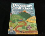 Decorating &amp; Craft Ideas Magazine February 1978 Needlework, Twine a Basket - $10.00