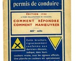 French Driver&#39;s License Manual 1946 The Exam for a Driving License - $44.50