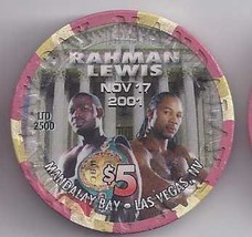 Rahman  Vs Lewis  2001 $5 @Mandalay Bay Vegas Boxing Chip - £24.08 GBP