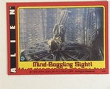 Alien 1979 Trading Card #42 Mind Boggling Sight - £1.54 GBP