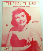 Too Young To Tango Sheet Music Vintage 1953 Teresa Brewer Sheb Wooley Ch... - $12.86