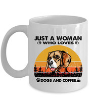 Beagle Dogs Lover Mug Ceramic Just A Woman Who Loves Dog And Coffee Mugs Gift - £13.10 GBP+