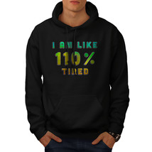 Wellcoda Tired Colorful Mens Hoodie, 110 Percent Casual Hooded Sweatshirt - £25.42 GBP+