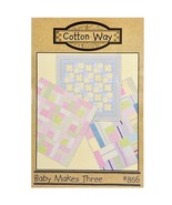 Baby Makes Three Quilt Pattern 856 from Cotton Way, Makes 3 Easy Baby Qu... - £7.10 GBP