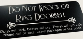 Engraved Do Not Knock Ring Doorbell Dogs Will Bark 12x5 Aluminum Metal Door Sign - £19.61 GBP