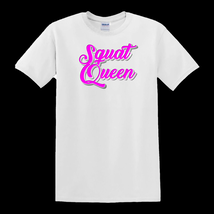 Squat Queen - T-Shirt - $19.71 CAD