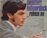 Engelbert Humperdinck Release Me 1970 Parrot (London) Vinyl LP [Vinyl] E... - $35.23