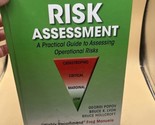 Risk Assessment: A Practical Guide to Assessing Operational Risks - $62.36