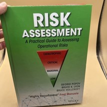 Risk Assessment: A Practical Guide to Assessing Operational Risks - £49.66 GBP