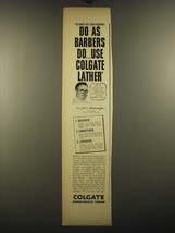 1938 Colgate Rapid Shave Cream Ad - Do as Barbers do.. Use Colgate Lather - $18.49