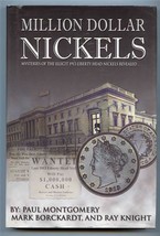 Million Dollar Nickels Mysteries of Illicit 1913 Liberty Head Nickels Re... - $17.82