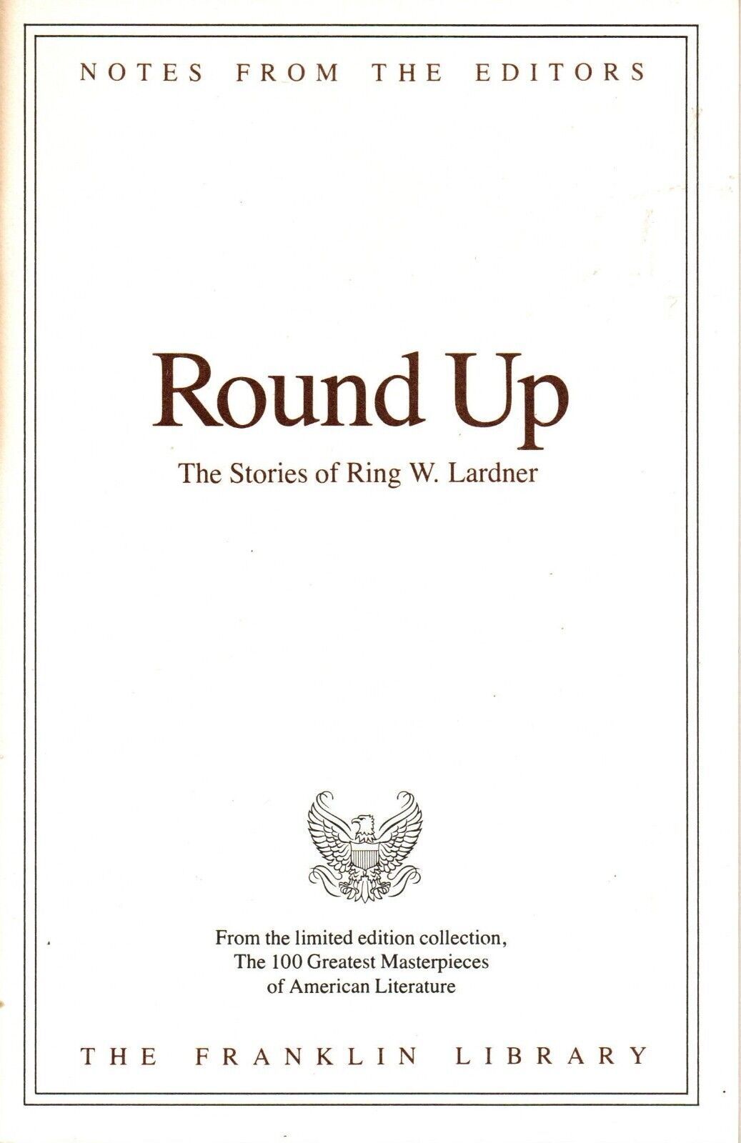 Franklin Library Notes from the Editors Round Up Stories of Ring W Lardner - $7.69