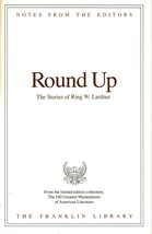 Franklin Library Notes from the Editors Round Up Stories of Ring W Lardner - $7.69