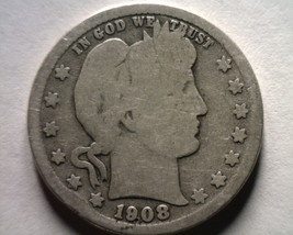 1908-D Barber Quarter Dollar Good G Nice Original Coin Bobs Coins Fast Shipment - $12.00