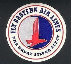 Fly Eastern Airlines Lines The Great Silver Fleet Round Sticker. - £10.43 GBP