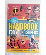 The official Disney Pixar The Incredibles 2 handbook 4 young superhero k... - $12.08 CAD
