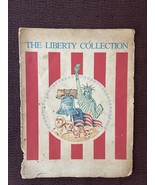 VINTAGE  1978 THE LIBERTY COLLECTION OF HISTORIC AMERICAN POLITICAL DOCU... - $5.41 CAD