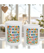 Colorful Floral Mug – Do More of What Makes You Happy – Inspirational Gi... - $218.32 MXN+