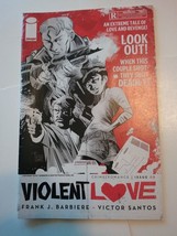 Violent Love # 1 NM Image Comics Frank Barbiere Victor Santos 1st print Cover B - £31.59 GBP