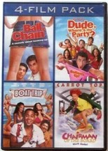4movie 6hrs+ DVD Ball Chain,Dude Where&#39;s the Party,Chairman of Board,Boat Trip - £29.68 GBP