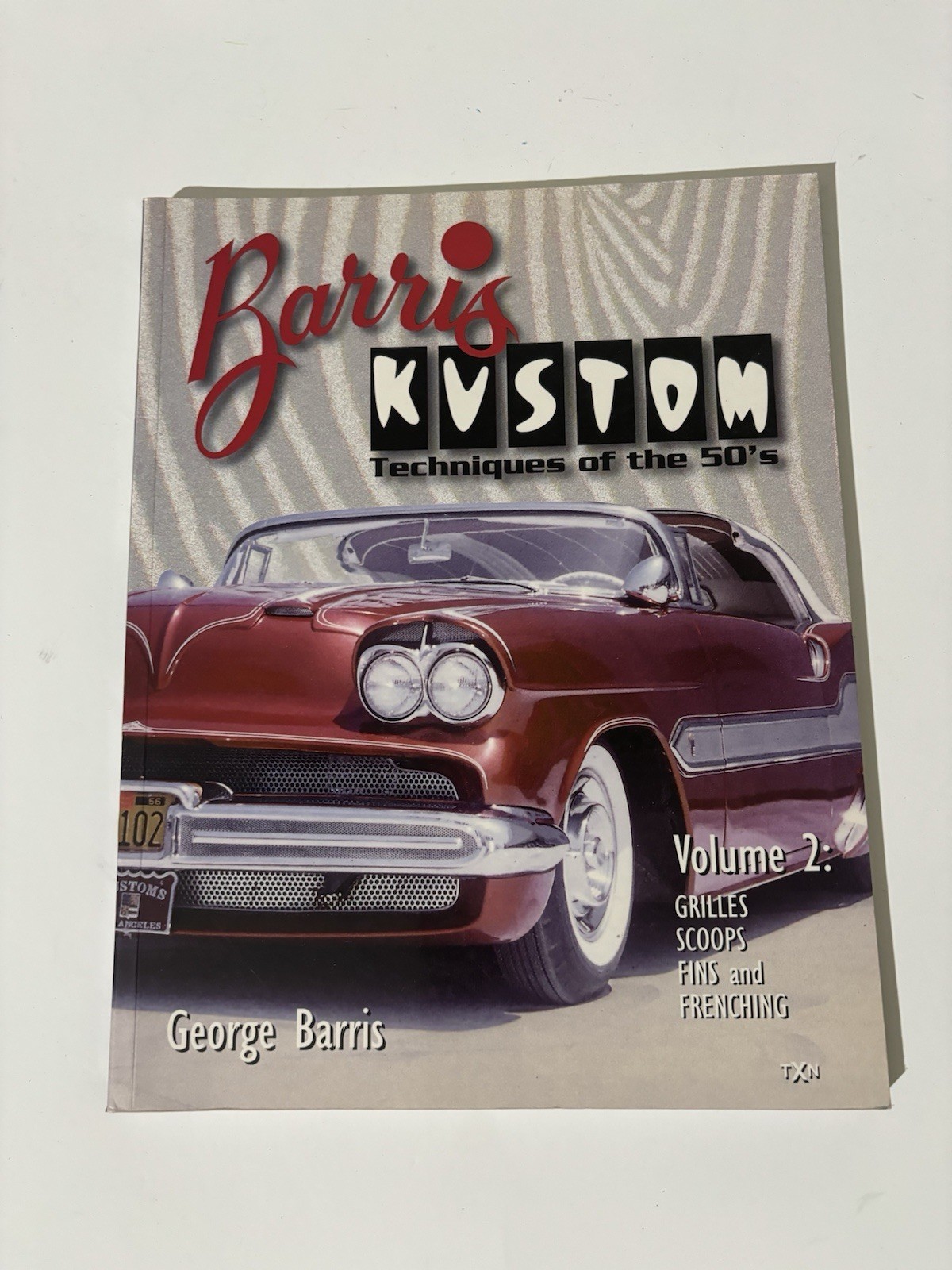 BARRIS KUSTOM: TECHNIQUES OF THE 50&#39;S : GRILLES, SCOOPS, By George Barri... - $22.44