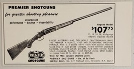 1967 Print Ad Premier Regent Model Shotguns Made in Brooklyn,New York - £8.18 GBP
