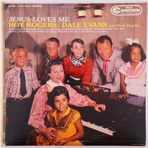 Roy Rogers / Dale Evans – Jesus Loves Me 1960 12&quot; Mono LP Vinyl Record CAL 1022 - $4.43