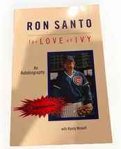 RARE Ron Santo Signed Book For Love of Ivy Autobiography Autograph Chica... - $197.99