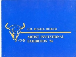 C M Russell Museum Artist Invitational Exhibition Priced Catalog 1986  - £29.38 GBP