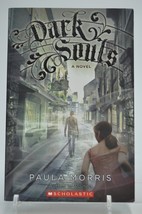 Dark Souls A Scholastic Book By Paula Morris - £3.18 GBP