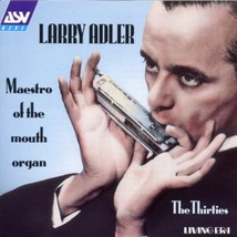 1995 CD Maestro of the Mouth Organ by Larry Adler   - $7.99