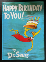 Happy Birthday to You! by Dr. Seuss - Hardcover - Very Good - £5.41 GBP