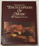 1968 The Golden Encyclopedia of Music Book by Norman Lloyd ex-Library Vi... - $8.95