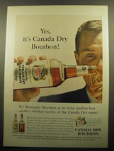 1957 Canada Dry Bourbon Ad - Yes, it's Canada Dry Bourbon - $18.49