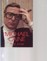 Michael Caine by Philip Judge Hardcover BOOK Actor - $7.56