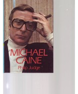 Michael Caine by Philip Judge Hardcover BOOK Actor - $7.56